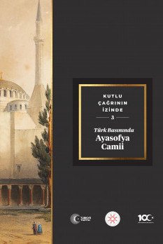 Türk Basınında Ayasofya Camii