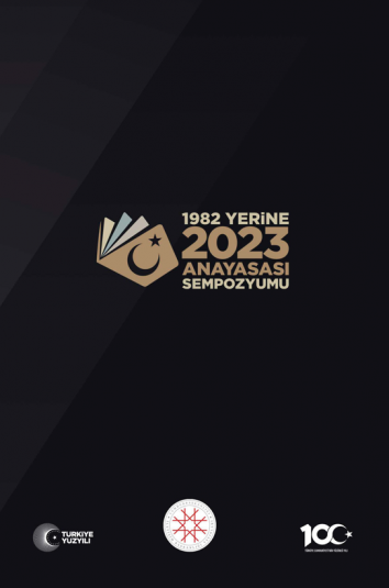 1982 YERİNE 2023 ANAYASASI SEMPOZYUMU