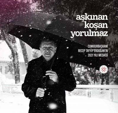 AŞKINAN KOŞAN YORULMAZ CUMHURBAŞKANI RECEP TAYYİP ERDOĞAN’IN 2021 YILI MESAİSİ