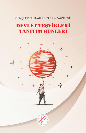 DEVLET TEŞVİKLERİ TANITIM GÜNLERİ
