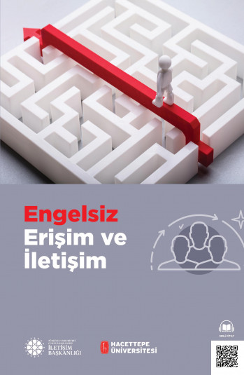 ENGELSİZ ERİŞİM VE İLETİŞİM