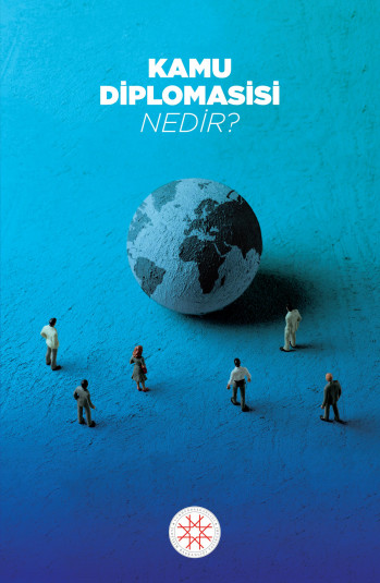 KAMU DİPLOMASİSİ NEDİR?