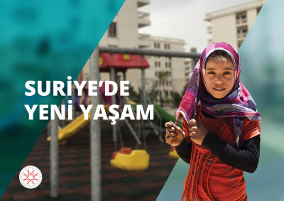SURİYE’DE YENİ YAŞAM
