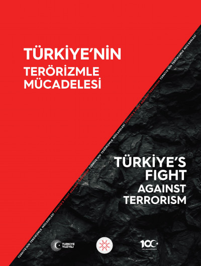 TÜRKİYE’NİN TERÖRİZMLE MÜCADELESİ 