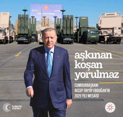 AŞKINAN KOŞAN YORULMAZ CUMHURBAŞKANI RECEP TAYYİP ERDOĞAN’IN 2025 YILI MESAİSİ