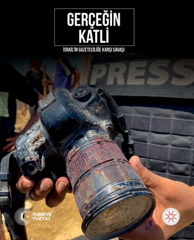 Gerçeğin Katli - İsrail’in Gazeteciliğe Karşı Savaşı