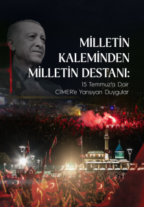 Milletin Kaleminden Milletin Destanı 15 Temmuz’a Dair CİMER’E Yansıyan Duygular