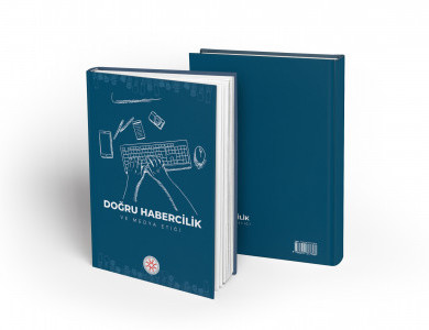 DOĞRU HABERCİLİK VE MEDYA ETİĞİ