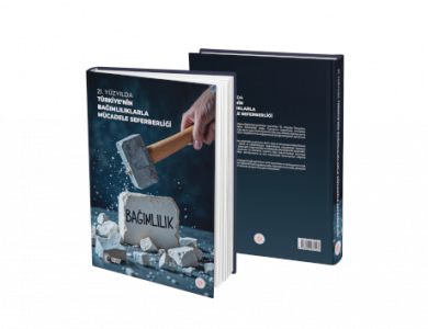 TÜRKİYE’NİN BAĞIMLILIKLARLA MÜCADELE SEFERBERLİĞİ