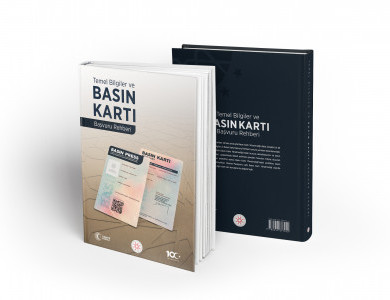 TEMEL BİLGİLER VE BASIN KARTI BAŞVURU REHBERİ