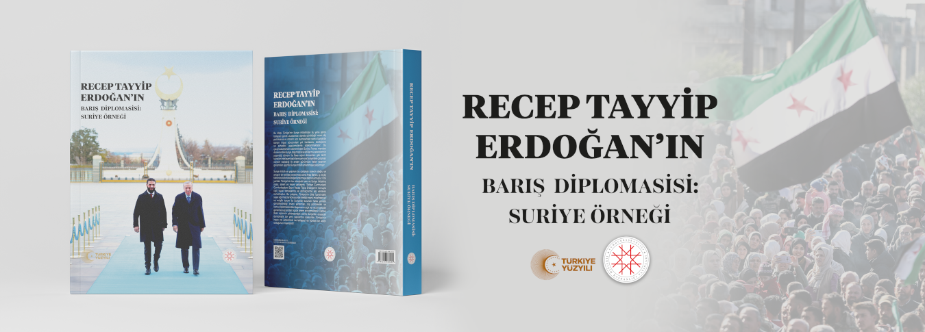 Recep Tayyip Erdoğan’ın Barış Diplomasisi: Suriye Örneği Kitabı Tanıtım Programı